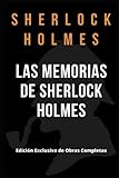 Las memorias de Sherlock Holmes: Sherlock Holmes (Sherlock Holmes Obras completas)