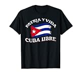 Patria y Vida | Probaciones por la Libertad de Cuba Camiseta