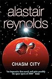 Chasm City: Alastair Reynolds
