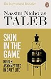 Skin In The Game: Hidden Asymmetries in Daily Life