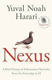 Nexus: FROM THE MULTI-MILLION COPY BESTSELLING AUTHOR OF SAPIENS
