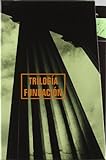 Fundación / Foundation: Fundación & Fundación E Imperio & Segunda Fundación (Spanish Edition) by Isaac Asimov(2009-09-01)