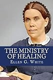 The Ministry of Healing