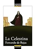 La Celestina (CLÁSICOS - Clásicos a Medida)
