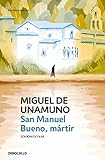 San Manuel Bueno, mártir (edición escolar) (Contemporánea)