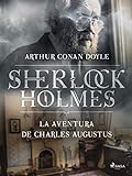 La aventura de Charles Augustus (World Classics)