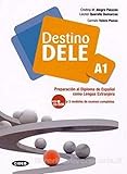 Destino Dele A1. Libro (+CD Audio): Preparacion al Diploma de Español como Lengua Extranjera: Vol. 1 - 9788853012548 (SIN COLECCION)