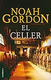 El celler (BIBLIOTECA NOAH GORDON) (Catalan Edition)