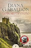 Tambores de otoño (Saga Outlander 4) (Salamandra Bolsillo) (Edición Español)
