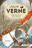 Julio Verne - Viaje al centro de la Tierra (edición actualizada, ilustrada y adaptada): -: -: 003 (Inolvidables)