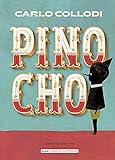 Pinocho (Clásicos ilustrados)