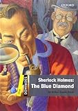 Dominoes: One: Sherlock Holmes: The Blue Diamond: Reader 6. Schuljahr, Stufe 1