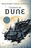 Cazadores de Dune / Hunters of Dune (Cronicas De Dune / Dune) by Brian Herbert;Kevin J. Anderson(2009-07-30)