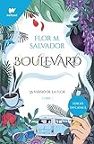 Boulevard. Llibre 1 (edició revisada per l'autora): La versió de Flor (Catalan Edition)