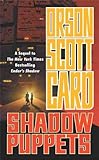 (Shadow Puppets) By Card, Orson Scott (Author) Mass market paperback on (06 , 2003)