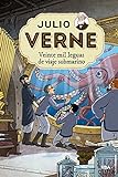 Julio Verne - Veinte mil leguas de viaje submarino (edición actualizada, ilustrada y adaptada): 004 (Inolvidables)