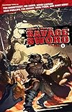 [Robert E. Howard's Savage Sword] (By: Paul Tobin) [published: January, 2013]