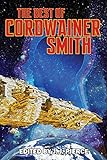 The Best of Cordwainer Smith (English Edition)
