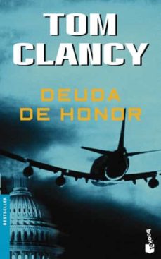 DEUDA DE HONOR de TOM CLANCY