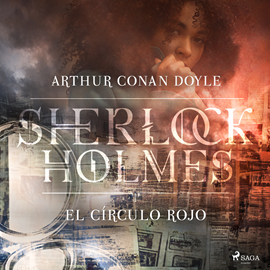 EL CÍRCULO ROJO (SHERLOCK HOLMES) de ARTHUR CONAN DOYLE