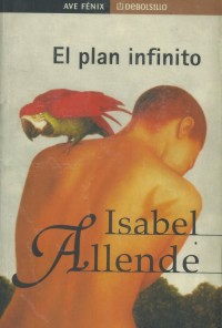 EL PLAN INFINITO de ISABEL ALLENDE