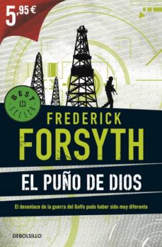 EL PUÑO DE DIOS de FREDERICK FORSYTH