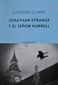 JONATHAN STRANGE Y EL SEÑOR NORRELL de SUSANNA CLARKE