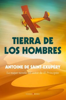 TIERRA DE LOS HOMBRES de ANTOINE DE SAINT-EXUPERY