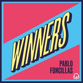 WINNERS de PABLO FONCILLAS